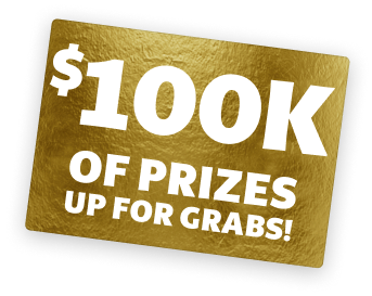 $100k of prizes up for grabs!